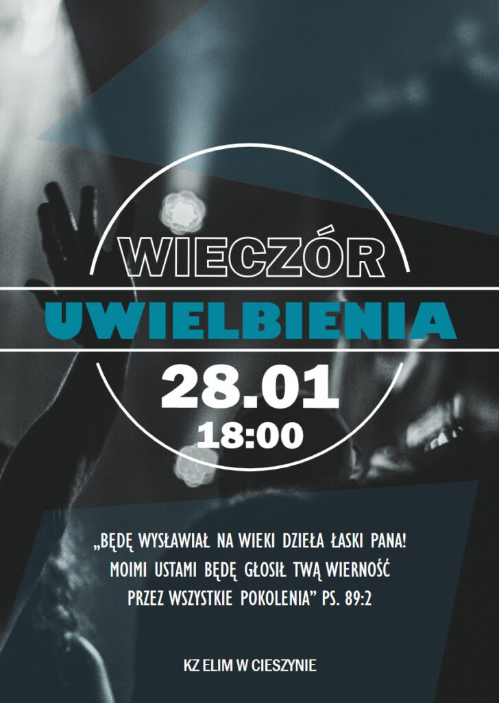 Wieczór uwielbienia 8 wieczor uwielbienia 28 01 23